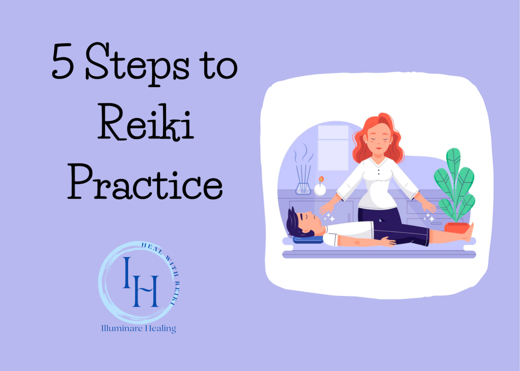 5 steps to practice reiki